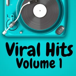 Album cover of Viral Hits Volume 1