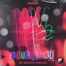 Album cover of Boulevard Of Broken Dreams