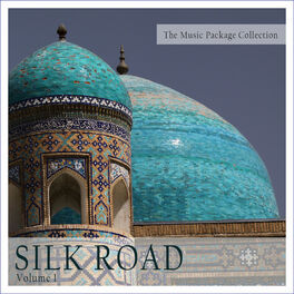 Album cover of The Music Package Collection: Silk Road, Vol. 1