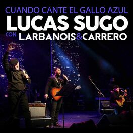 Album picture of Cuando Cante el Gallo Azul (En Vivo)