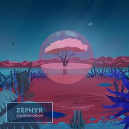 Album cover of Zéphyr : expansion