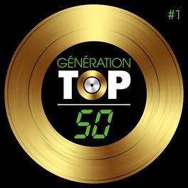 Album cover of Génération Top 50