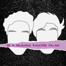 Album cover of Se a Saudade Pudesse Falar