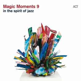 Album cover of Magic Moments 9 (In the Spirit of Jazz)