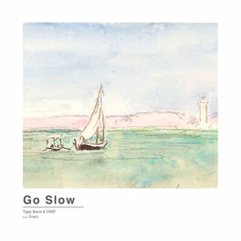 Album cover of Go Slow (feat. ERWIN)
