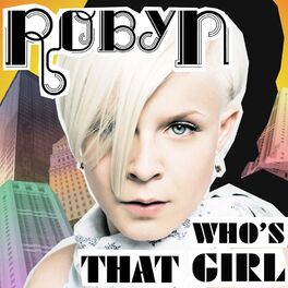 Album cover of Who's That Girl? (Remixes)