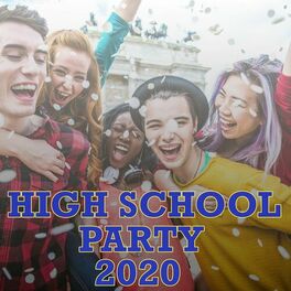 Album cover of High School Party 2020