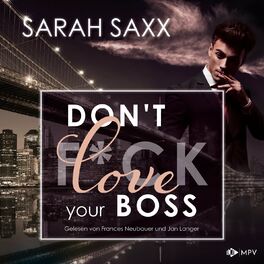 Album cover of Don't love your Boss - New York Boss-Reihe, Band 4 (ungekürzt)