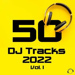 Album cover of 50 DJ Tracks 2022, Vol. 1