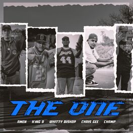 Album cover of The One (feat. Chris Gee, Amen 28, K1ng D & Champ)