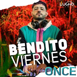 Album cover of Bendito Viernes 11 Enganchado (Remix)