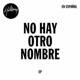 Album cover of No Hay Otro Nombre (Spanish)