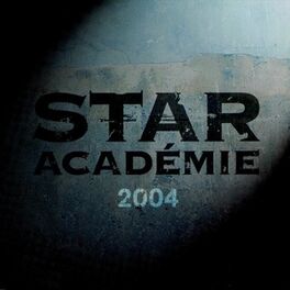 Album cover of Star Académie 2004