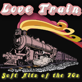 Album cover of Love Train - Soft Hits of the 70's