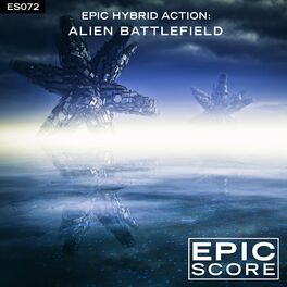 Album cover of Epic Hybrid Action: Alien Battlefield