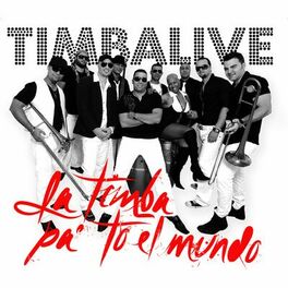 Album cover of La Timba Pa' to El Mundo