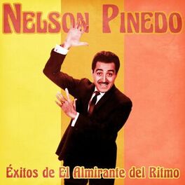 Album cover of Éxitos de el Almirante del Ritmo (Remastered)