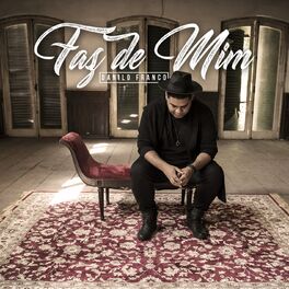 Album cover of Faz de Mim