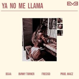 Album cover of Ya No Me Llama