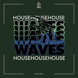 Album cover of House Waves, Vol. 2