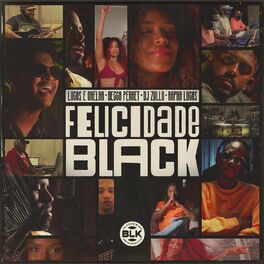 Album cover of Felicidade Black