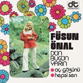 Album cover of Aç Gözünü / Hepsi Sen (Dün Bugün Yarın)