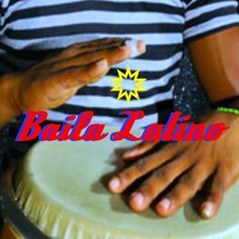 Album cover of Baila latino