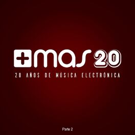 Album cover of +Mas Label 20 Años, Pt. 2