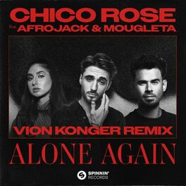 Album cover of Alone Again (feat. Afrojack & Mougleta) [Vion Konger Remix]
