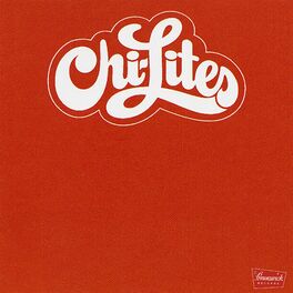 Album cover of The Chi-Lites