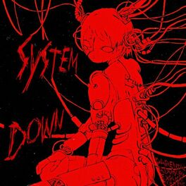 Album cover of SYSTEM DOWN