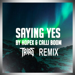 Album cover of Saying Yes (Remix)