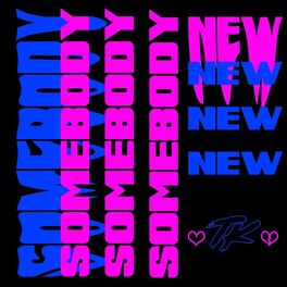 Album cover of Somebody New