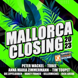 Album cover of Mallorca Closing 2023 Powered by Xtreme Sound