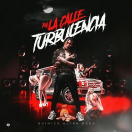 Album cover of Pa La Calle Turbulencia