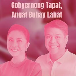 Album cover of Gobyernong Tapat, Angat Buhay Lahat