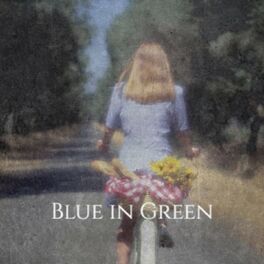 Album cover of Blue in Green