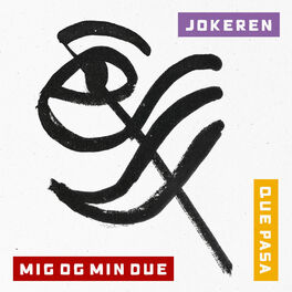 Album cover of Mig Og Min Due / Que Pasa