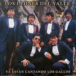 Los Leones del Valle: música, letras, canciones, discos | Escuchar en Deezer