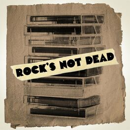 Album cover of Rock's Not Dead