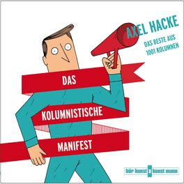 Album cover of Das kolumnistische Manifest (Das Beste aus 1001 Kolumnen)
