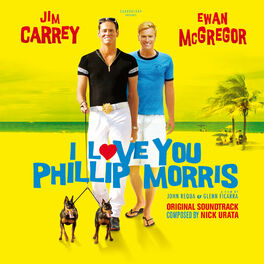 Album cover of I Love You Phillip Morris (Original Motion Picture Soundtrack)