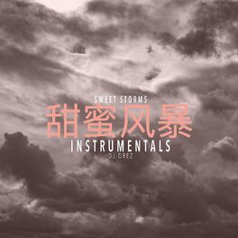 Album cover of Sweet Storms Instrumentals