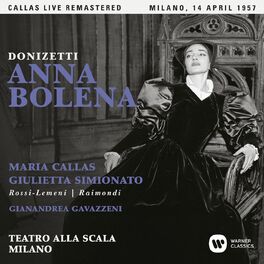 Album cover of Donizetti: Anna Bolena (1957 - Milan) - Callas Live Remastered