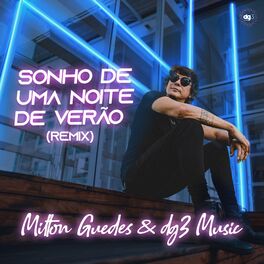 Album cover of Sonho de uma Noite de Verão (dg3 Music Remix)