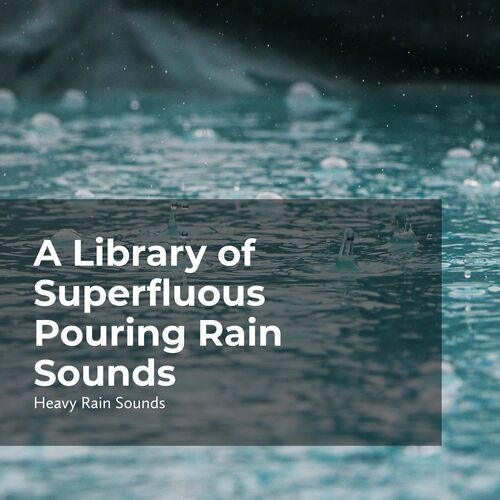 heavy rain sounds