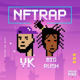 Album cover of NFTrap (feat. VK, Big Rush & DeVen)