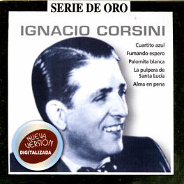 Album cover of Serie De Oro Vol 2: Ignacio Corsini