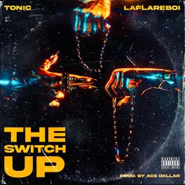 Album cover of The Switch Up (feat. Tonic)