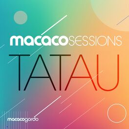 Album cover of Macaco Sessions: Tatau (Ao Vivo)